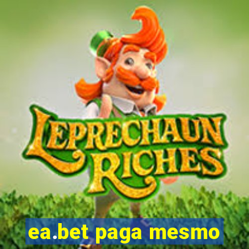 ea.bet paga mesmo